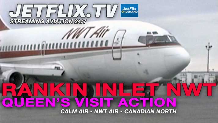 Rankin Inlet Airport Action 1994 - NWT Air | Calm Air | Canadian North - Now on JetFlix TV